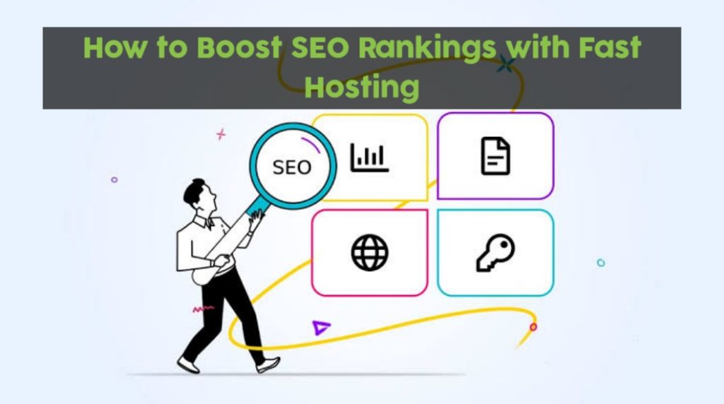 How to Boost SEO Rankings with Fast Hosting 2 20250115 1134594886646029338429395 How Boost SEO Rankings Fast Hosting